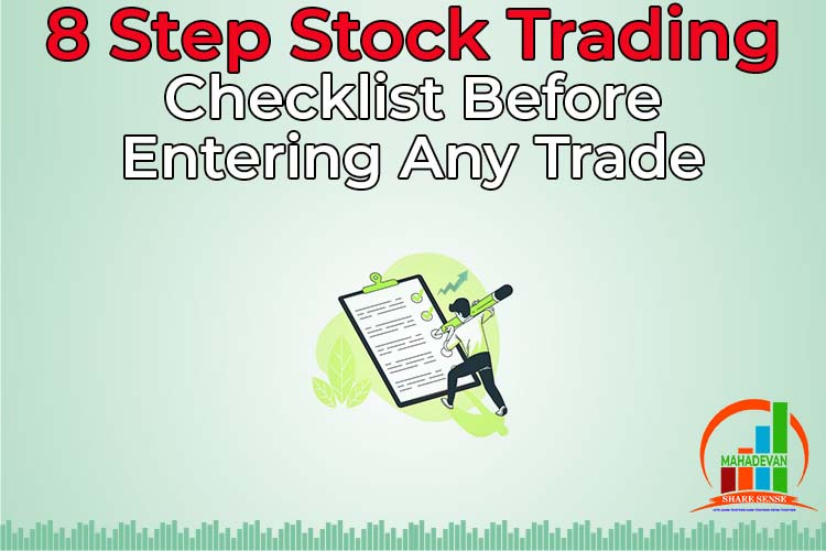 8 Step Stock Trading Checklists before Entering Any Trade
