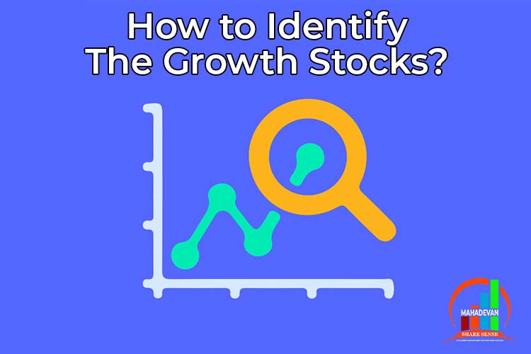 How to Identify the Growth Stocks?