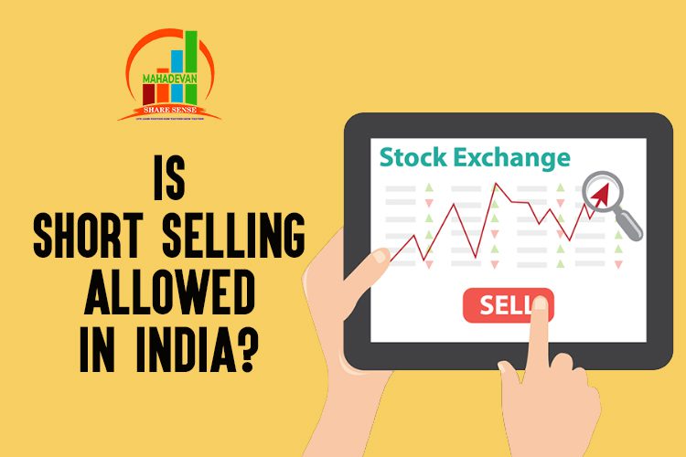 Is Short Selling Allowed In India?