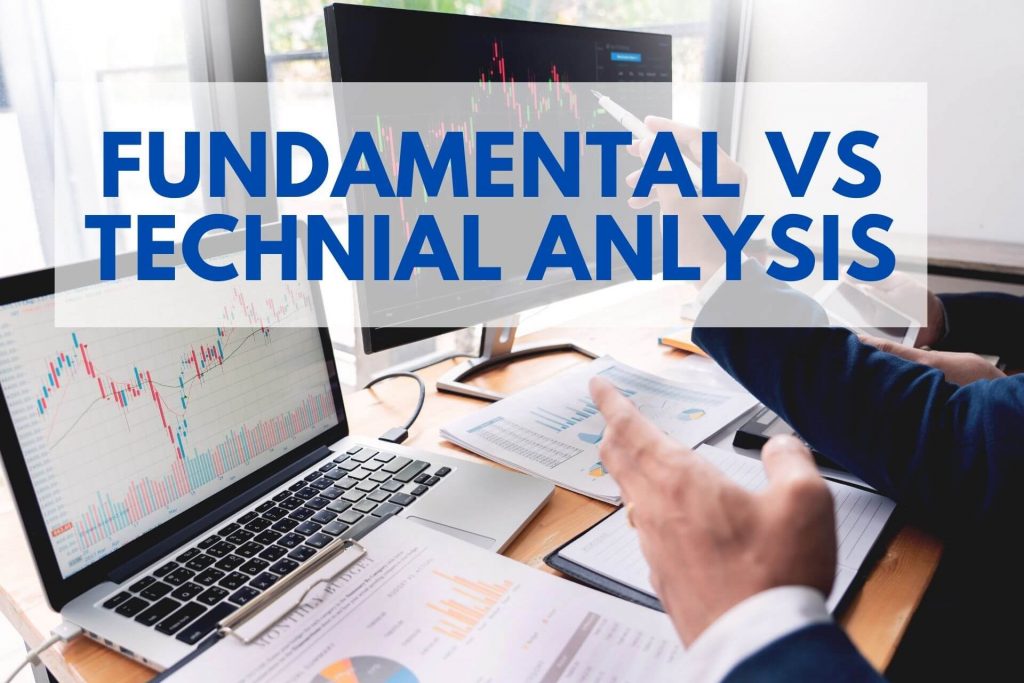 Fundamental vs Technical Analysis of Stocks – Which one is Better?